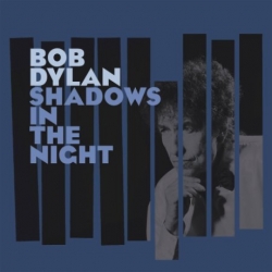 Coleccionista SONY Vinyl Shadows in the Night / BOB DYLAN - Envío Gratuito